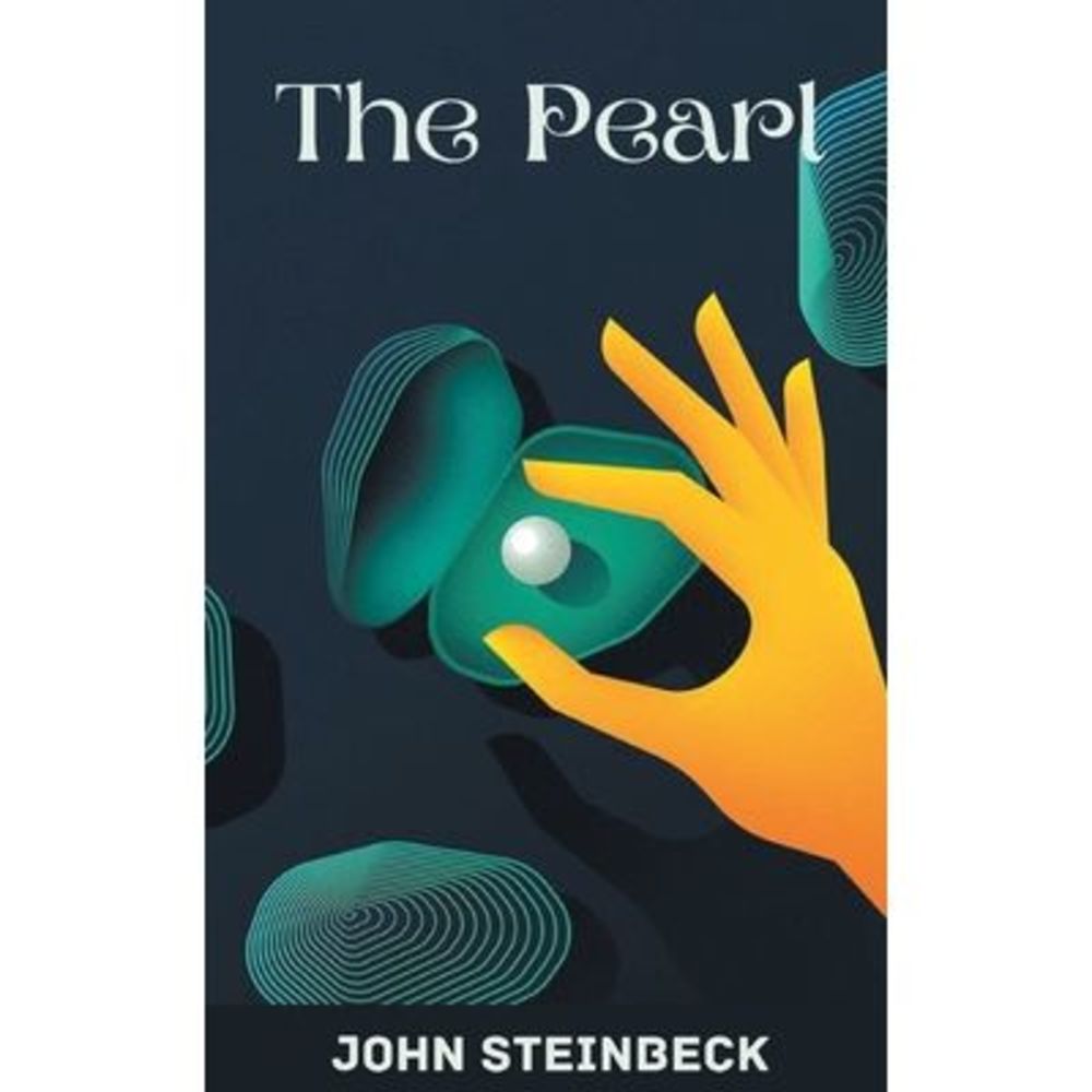 The Pearl -- John Steinbeck